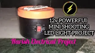 12v POWERFUI /MINI SHOOTING LED | LIGHT PROJECT #viral #trending #views #subscribe #electrical #led|