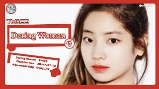 TWICE How Would Sing -(당돌한 여자) Daring Woman | LINE DISTRIBUTION 