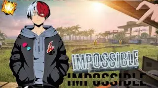 IMPOSSIBLE 🍷🗿