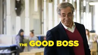 The Good Boss - Official Trailer