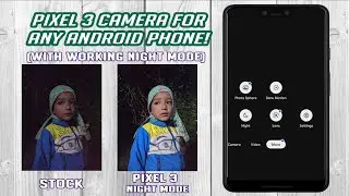How to install Google Pixel's camera on any Android phone | Camera 2 API