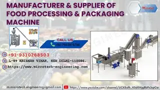MANUFACTURER & SUPPLIER OF FOOD PROCESSING & PACKAGING MACHINE