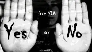 ViA весь альбом Yes or No  full album 2017