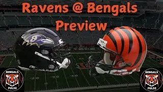 Bengals Pulse Ravens Week Preview Live!