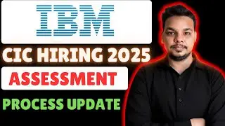 IBM CIC Hiring 2025 | IBM Coding Assessment | IBM CIC Hiring Process & Details | Recruitment