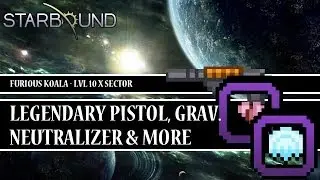 [Starbound Locator][T10] - Legendary Pistol, Grav. Neutrailzer & More