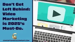 Video Marketing in 2025: Boost Business on the Treasure Coast
