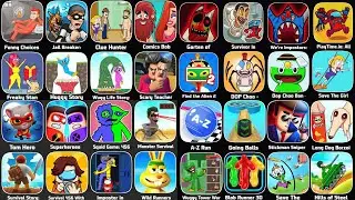 Prankster 3D, Tom Time, Punch Machine, Muscle Rush, Slap Kings, Giant Rush, Race Master, Find Alien
