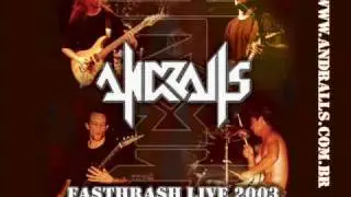 Andralls - Rotten Money - Fasthrash Live 2003