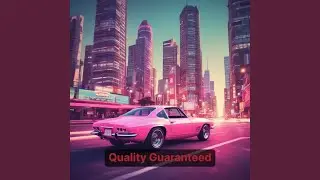 Quality guaranteed