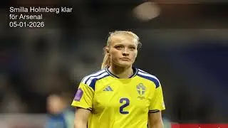 Smilla Holmberg klar f&ouml;r Arsenal