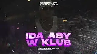 Bezczel ft. Quebonafide - Idą asy w klub (Dj Squirrel Bootleg)