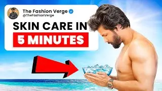 5 Min Skin Care Routine For Boys 👦🏻