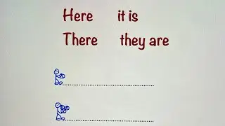 What is the difference between here it is, there they are ?