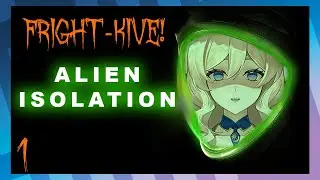 Will this be the game that FINALLY scares me?! [Alien Isolation| Pt. 1]