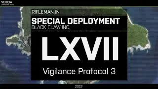 [UNITAF] Special Deployments LXVI, Operation Vigilance Protocol (Part 3)