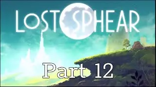 Lost Sphear Walkthrough Part 12 - Full Game