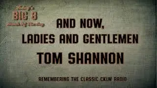 CKLW Big 8 Break of The Day - Episode #27 Tom Shannon 1967
