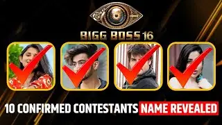 Bigg Boss 16 10 confirmed contestants name revealed