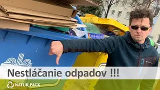 Stláčajte, prosím, OBALY!