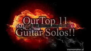 Our Top 11 Guitar Solos Plus Other BS! Episode 122