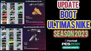 PES 2021 Ultimate Boots  ULTIMAS NIKE 2023 Update 03-05-2023