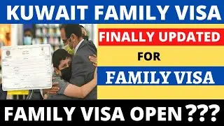 Kuwait Family Visa New Rules 2022