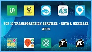 Top 10 Transportation Services Android Apps