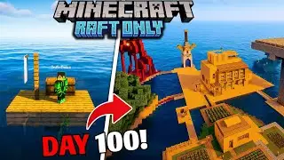 I Survived 100 Days on a Raft Only World in Minecraft (Hindi)
