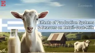 【Animals】Production and Season Impact on Greek Retail Goat Milk