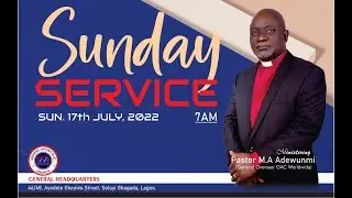 Gospel Apostolic Church Sunday Service |Topic: You Will Neither Hunger Nor Thirst | 17th July, 2022.