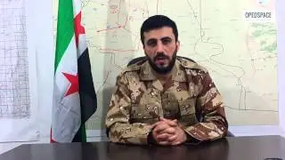Major Issam Al Reis   FSA Spokesman   Southern Front 1
