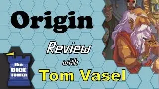 Origin Review - with Tom Vasel