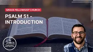 Psalm 51 - Introduction