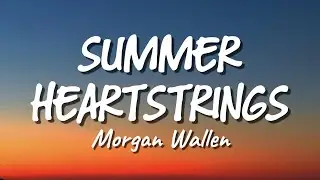Morgan Wallen - Summer Heartstrings (New Song 2026) Cover Remix