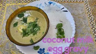 #Tasty and healthy coconut milk egg kurma recipe#