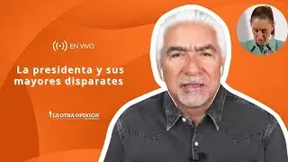 &iexcl;LA PRESIDENTA Y SUS MAYORES DISPARATES! | La Otra Opini&oacute;n