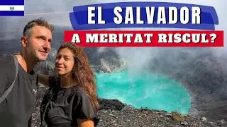 Am urcat pe un VULCAN ACTIV &icirc;n EL SALVADOR | C&acirc;t de PERICULOS e să ajungi aici?