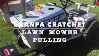 Granpa Cratchet Goes Lawn Mower Pulling