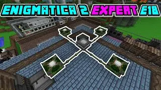 Minecraft Lets Play Enigmatica 2 Expert EP 18 - Actually Additions Empowerer! Atomic Reconstructor!