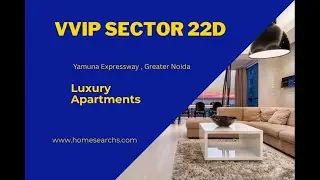 VVIP Sector 22D Yamuna Expressway: Redefining Urban Living with Premium Luxury Apartments