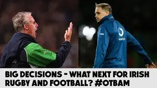 LIVE: Irish Football's Problem, Life after Schmidt, Barcelona's keys to success | #OTBAM