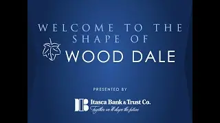 City of Wood Dale: Shape of Wood Dale 2024