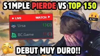 S1MPLE PIERDE CONTRA EL TOP 150 EN EL DEBUT DE BC GAME CON LOS PORTUGUESES😬QUE HA PASADO❓