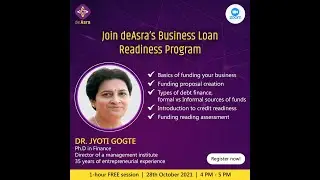 Business Loan Readiness Program  | Recording from 28th Oct 2021 | deAsra Foundation