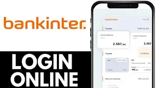 Как войти в онлайн-банкинг Bankinter Portugal &mdash; полное руководство