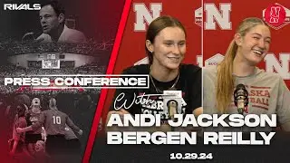 Nebraska Volleyball: Bergen Reilly & Andi Jackson before facing No. 7 Wisconsin (Oct. 29, 2024)