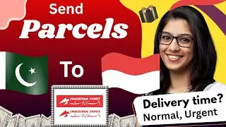 How you can Send Gifts from Pakistan to Indonasia Via #Pakistan Post Office 