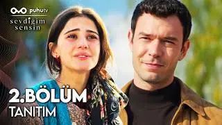 Sevdiğim Sensin 2. B&ouml;l&uuml;m Tanıtım