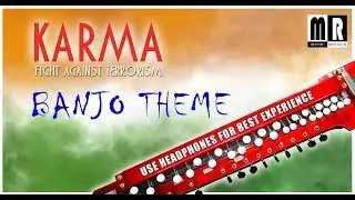 Karma Song cover on Banjo | bollywood Instrumrntal | Music Retouch